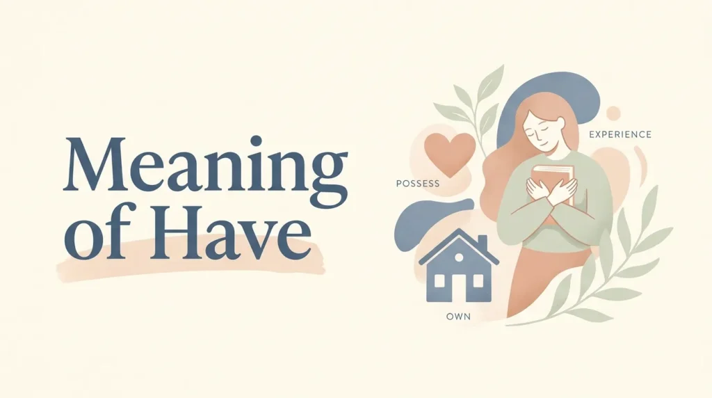 Meaning of Have