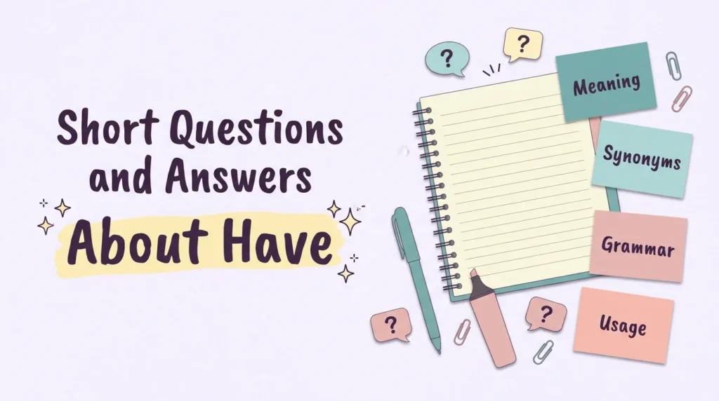 Short Questions and Answers