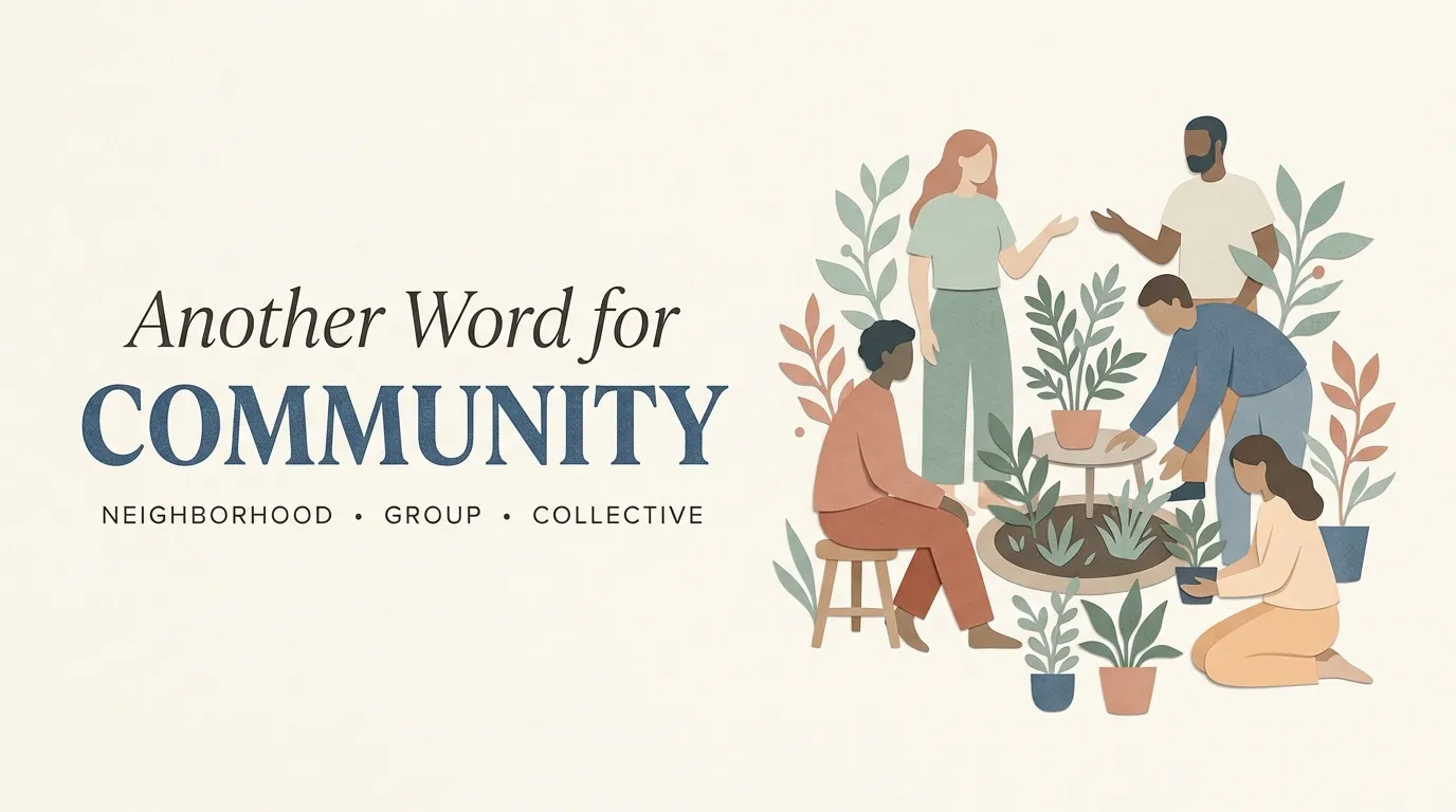 Another Word for Community
