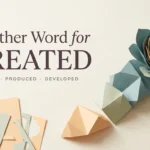 Another Word for Created