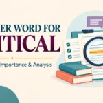 Another Word for Critical