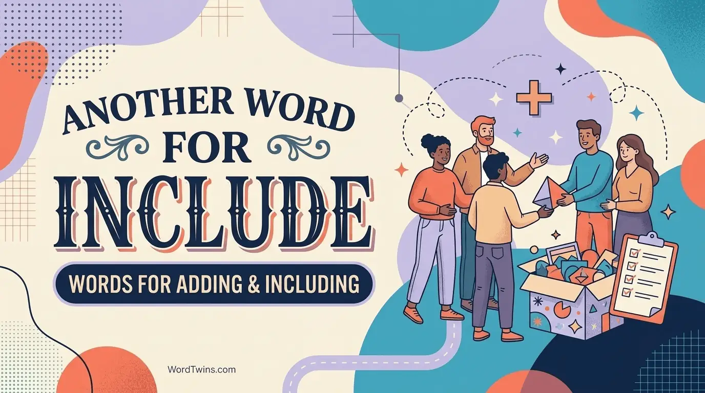 Another Word for Include