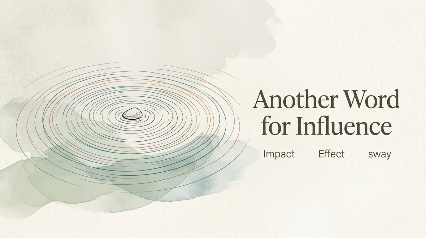 Another Word for Influence